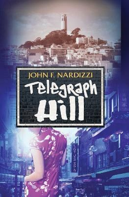 Telegraph Hill - John Nardizzi - cover