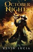 Libro in inglese October Nights  - Kevin Lucia