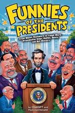 Funnies of the Presidents