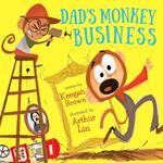 Dad's Monkey Business