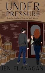 Under Pressure: From the Casefiles of Detective 