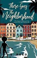 There Goes The Neighborhood - S Reed - cover