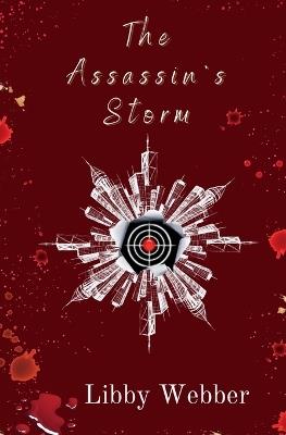 The Assassin's Storm - Libby Webber - cover