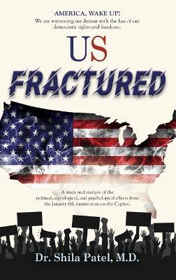 US Fractured - Shila Patel - cover