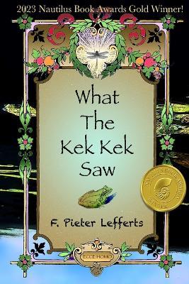 What the Kek Kek Saw - Pieter Lefferts - cover