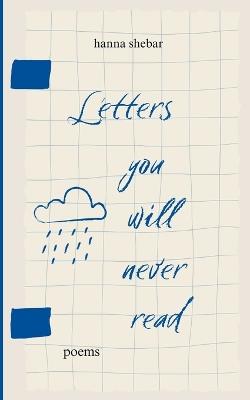 Letters You Will Never Read - Hanna Shebar - cover