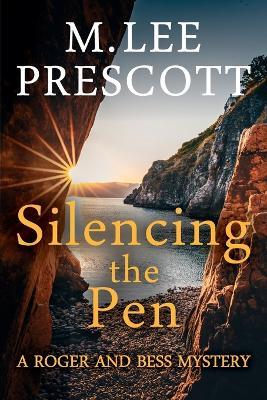 Silencing the Pen - M Lee Prescott - cover