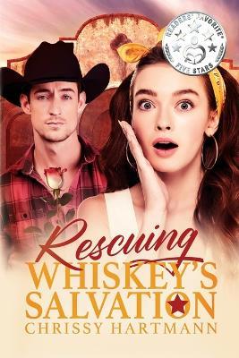 Rescuing Whiskey's Salvation - Chrissy Hartmann - cover