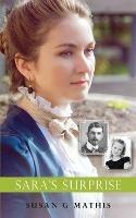 Libro in inglese Sara's Surprise  - Susan G Mathis