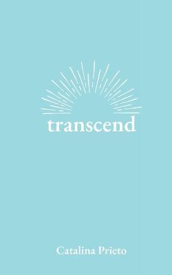 transcend - Catalina Prieto - cover