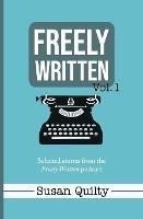 Freely Written Vol. 1 - Susan Quilty - cover