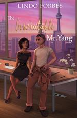 The Inscrutable Mr. Yang