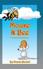 Mouse & Bee (Deluxe Edition)