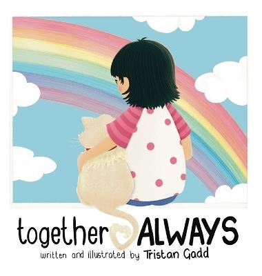 together ALWAYS - Tristan Gadd - cover
