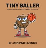 Tiny Baller: A Basketball Story Where Size Does Not Matter