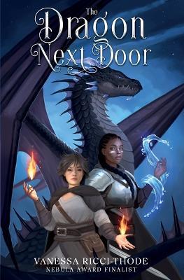 The Dragon Next Door - Vanessa Ricci-Thode - cover