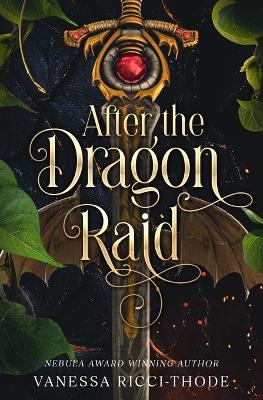 After the Dragon Raid - Vanessa Ricci-Thode - cover