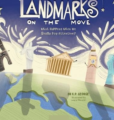 Landmarks On The Move - K P George - cover