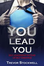 You Lead You