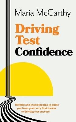 Driving Test Confidence - Maria McCarthy - cover