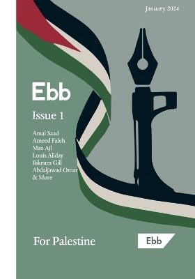Ebb Magazine, Issue 1: For Palestine - cover