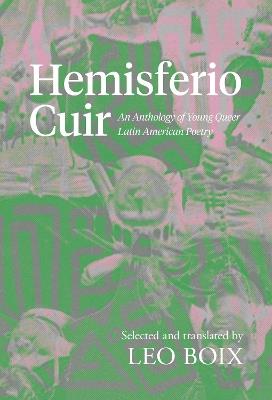 Hemisferio Cuir: An Anthology of Young Queer Latin American Poetry - cover