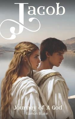 Jacob - Journey of A God - Eamon Blake - cover