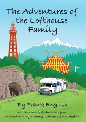 The Adventures of the Lofthouse Family - Frank English - cover