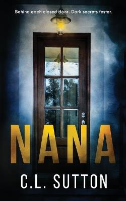 Nana - C L Sutton - cover