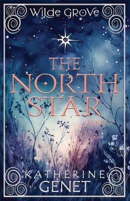 The North Star - Katherine Genet - cover