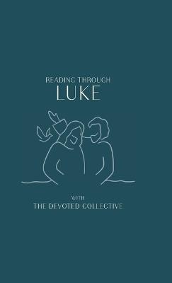 Reading Through Luke - cover