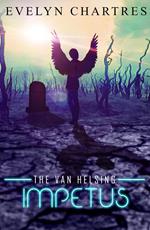The Van Helsing Impetus