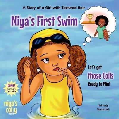 Niya's First Swim! Let's get those Coils Ready to Win! - Venesse Lewis - cover