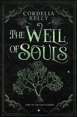 The Well of Souls - Cordelia Kelly - cover