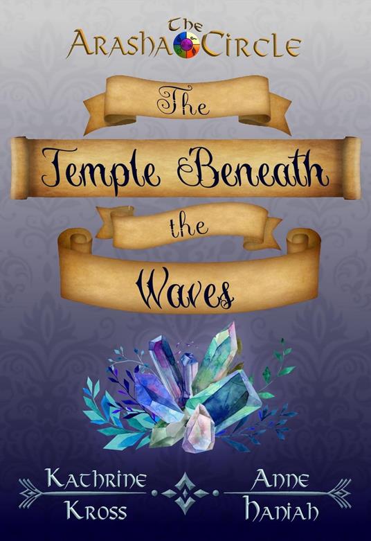 The Temple Beneath the Waves - Anne Haniah,Katherine Kross - ebook