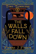 The Walls Fall Down