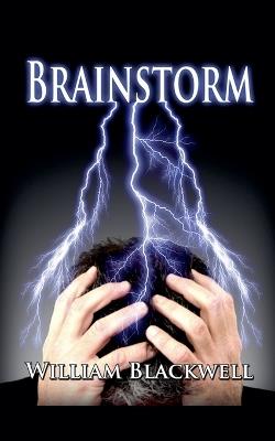 Brainstorm - William Blackwell - cover