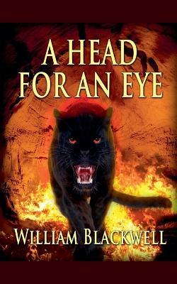 A Head for an Eye - William Blackwell - cover