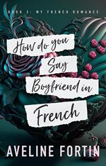 How Do You Say Boyfriend in French