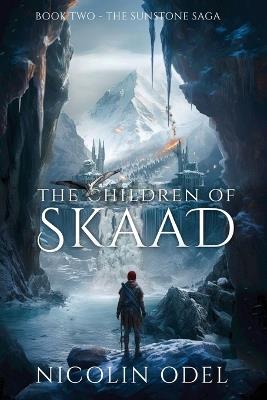 The Children of Skaad - Nicolin Odel - cover