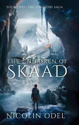 The Children of Skaad - Nicolin Odel - cover