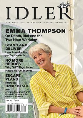 The Idler 105: Emma Thompson and Two Hour Day - cover