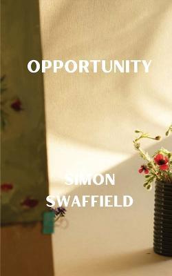 Opportunity - Simon Swaffield - cover