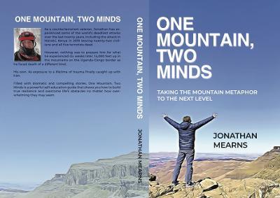 One mountain, two minds: Taking the mountain metaphor to the next level - Jonathan Mearns - cover