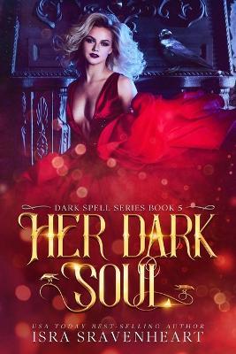Her Dark Soul - Isra Sravenheart - cover