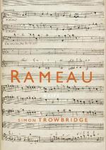 Rameau: A Life