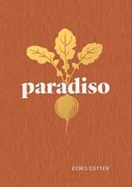 Paradiso: Recipes and Reflections