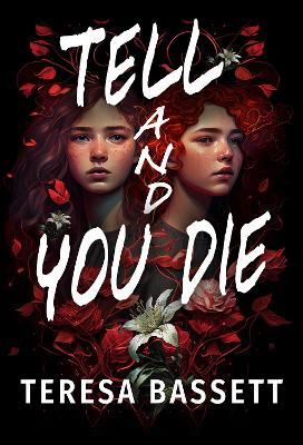 Tell And You Die - Teresa Bassett - cover