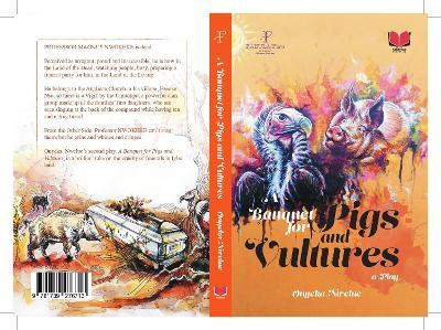A Banquet for Pigs and Vultures - Onyeka Nwelue - cover
