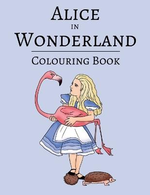 Alice in Wonderland Colouring book - cover